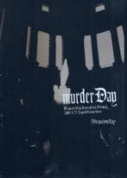 D'EspairsRay : Murder Day